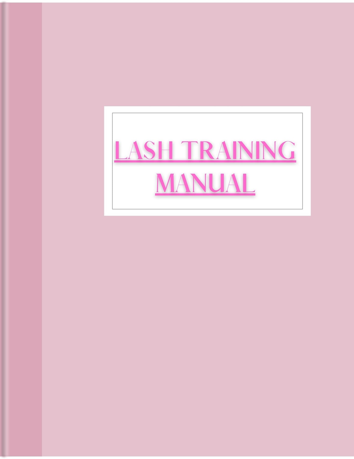 Lash Training Manual (DFY)